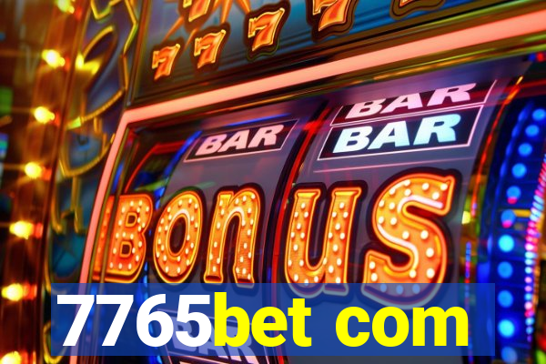 7765bet com